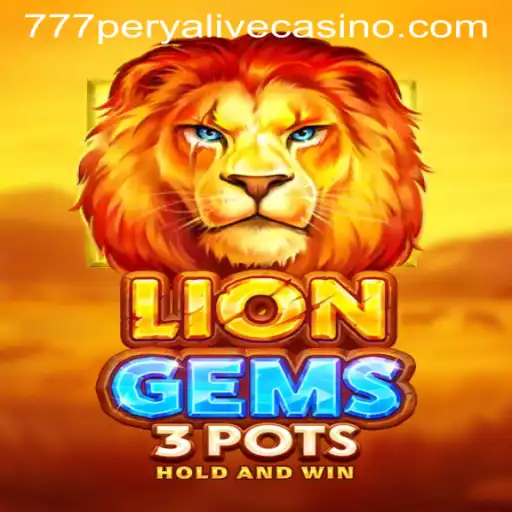 Exploring the Adventure of LionGems3pots: A Unique Gaming Experience in the World of 777perya