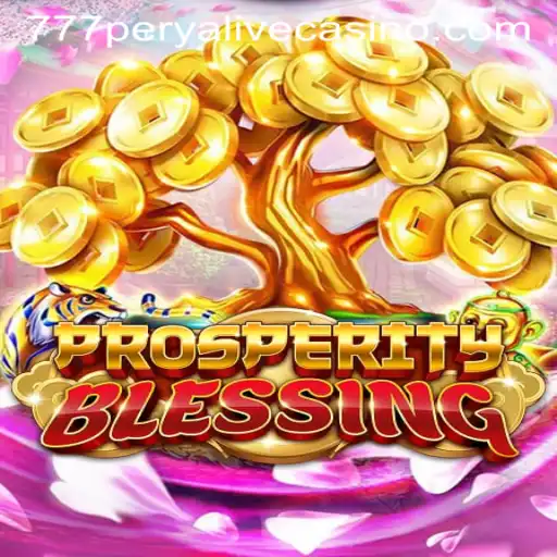 ProsperityBlessing: A Deep Dive into the Exciting World of 777perya