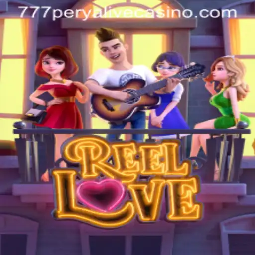 Discover the World of ReelLove and the Vibrant Connection with 777perya